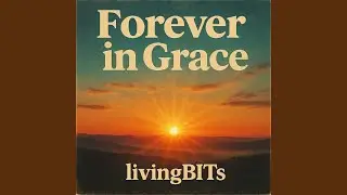 Forever In Grace