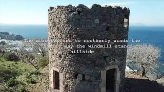 The  abandoned windmills of Nisyros! The windmill of Parthenis!