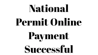 ONLINE PAYMENT NATIONAL PERMIT SUCCESSFUL