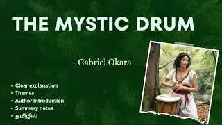 THE MYSTIC DRUM by Gabriel Okara தமிழ் | II BA ENG | World literature | poem