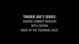 Trader Joe&rsquo;s Series:  Quinoa Cowboy Burger with Tzatziki