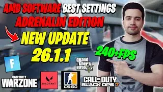 AMD Adrenalin Edition New update 26.1.1 (2026 FOR Best Setting Gaming)