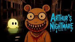 Can You Survive Arthur's Nightmare?