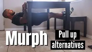 10 Pull up alternatives for CrossFit® Hero WOD MURPH