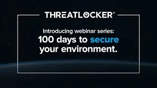 Let’s get to work: 100 days to secure your environment - Episode 1