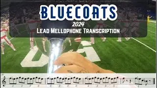Bluecoats 2024 - Change is Everything - Lead Mello Transcription