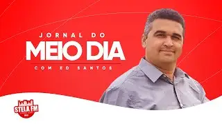 AO VIVO: Jornal do Meio Dia - (23/01/2026) - Stela FM