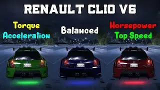 Torque vs Balanced vs Horsepower - Renault Clio V6 Tuning  - Need for Speed Carbon
