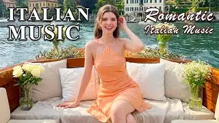 🎶 Итальянские мелодии и средиземноморская музыка 🎶 2+ часа побережья Италии и озера Комо 4K