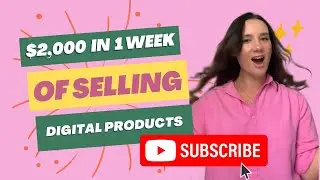 How to sell DIGITAL PRODUCTS and make 💸 - Using a Proven Method