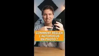 Comment r&eacute;gler l&rsquo;autofocus en photo ? #shorts