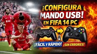 🔥 C&oacute;mo CONFIGURAR CUALQUIER MANDO USB en FIFA 14 PC (&iexcl;R&Aacute;PIDO y SIN ERRORES!)