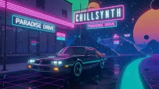 ChillSynth FM: dreamy synthwave mix for 4am vibes & retro dreaming