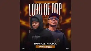 IWORI AWEDA LORD OF DDP