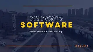 Bus Booking Software &ndash; Smart Online Ticket Reservation System