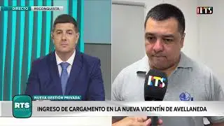🏭 INGRES&Oacute; EL PRIMER CARGAMENTO EN LA NUEVA VICENTIN DE AVELLANEDA