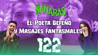 &Ntilde;&Aacute;&Ntilde;ARAS Ep.122 - Canibal de la Guerrero / Noreen Renier