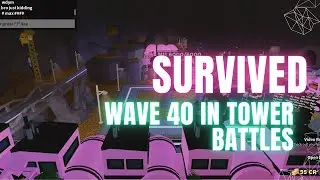 I SURVIVED WAVE 40 IN TOWER BATTLES | TOWER BATTLES | TRADMAX GAMERZ |
