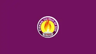 Eternal Church of God Mission(ECGM) is live!