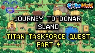 Journey to Donar Island - Coromon Quest Guide