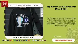 Top Munich 25 UCL Final Inter Milan T-Shirt