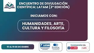 Encuentro de Divulgación Científica: LATAM 2025 (3° Edicion)