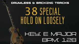 38 Special - Hold On Loosely - Bass Backing