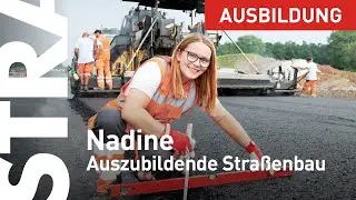 Zukunft bauen: Eine Ausbildung als Straßenbauerin bei STRABAG