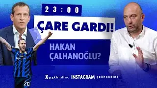 HAKAN ÇALHANOĞLU - GALATASARAY GÖRÜŞMESİNİN PERDE ARKASI. GALATASARAY-FENERBAHÇE GERGİNLİĞİ