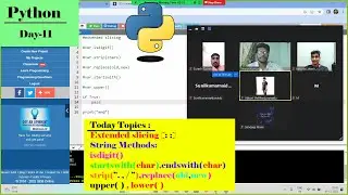 Day-11 || Python || Topic - Extended slicing, string methods isdigit() ,raplace(),upper(),lower()