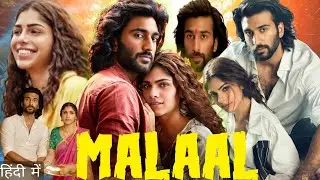 Malaal Full Movie 2019 | Mehta |Sharmin Sega | Meezaan Jafri | Sameer Dharmadhikari | Review & Facts