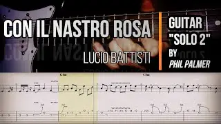 Con il nastro rosa - Lucio Battisti | TAB Assolo 2 | Guitar cover | Tutorial