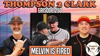 Bob Melvin Out! Buster Posey Speaks on Giants Managerial Change | Thompson 2 Clark