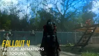 Fallout 4 Tactical animation by toounx + VYRNSHADE ENB AND MODS
