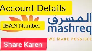How To Share Account Details Mashreq Bank | Mashreq Bank IBAN Number share Karen #mashreqbank 