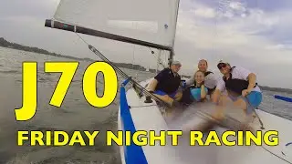J70 Friday Night Racing Highlights - Nostalgia