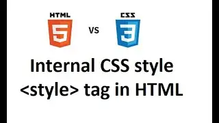 Internal css style  with example | internal css | CSS3 and HTML5
