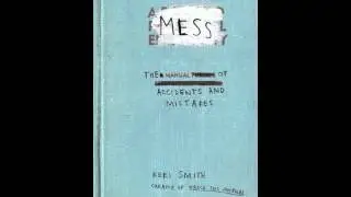 Home Book Review: Mess: The Manual of Accidents and Mistakes by Keri Smith