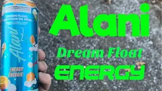 Alani Dream Float Energy... Обзор Vanlife
