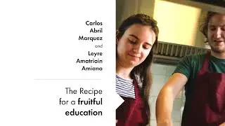 The Recipe for a fruitful education - Carlos, Food Technology Erasmus Student