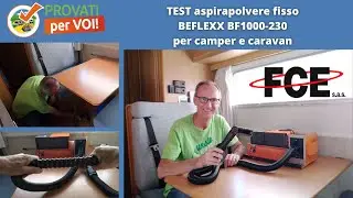Test aspirapolvere fisso per camper e caravan BEFLEXX BF1000-230