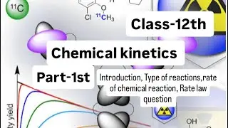 Chemical kinetics(Part-1st)#kep#chemicalkinetic#class12th#easylearning#continuelearning#keepgoing 