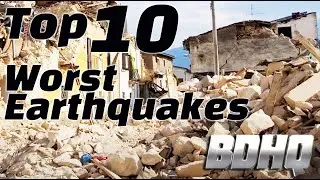 Top 10 Worst Earthquakes in History!