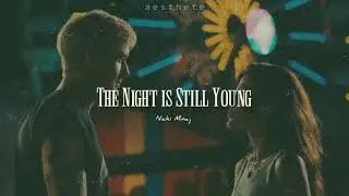 nicki minaj - the night is still young (slowed)