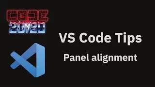 Советы по VS Code &mdash; выравнивание панелей