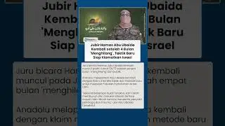 Tel Aviv Terancam Kiamat, Jubir Hamas Abu Ubaida Kembali setelah 'Hilang': Taktik Baru Serang Israel