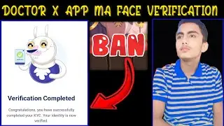 Doctor X face verification 😳 || doctor X app ma face verife kese kren || technical Ijaz9