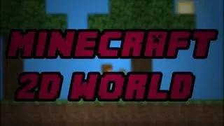 [LT] Minecraft: 2D world