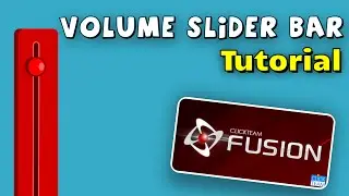 Volume Slider Bar Tutorial for Clickteam Fusion 2.5