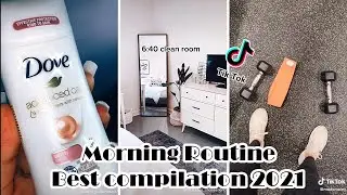 ☀️MORNING ROUTINE TIK TOK BEST COMPILATION 2021